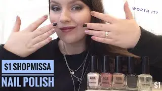 SHOPMISSA $1 NAIL POLISH REVIEW - AOA STUDIO