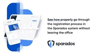 How properly go through the registration process in the Sparados system | Step by Step | NEW