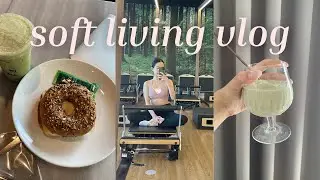 PRODUCTIVE days in my life | soft life, balancing, pilates, new gym