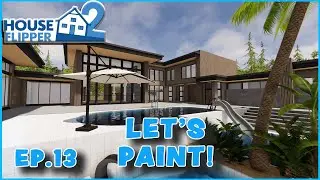 Will Painting and Windows Spice this house UP? - HOUSE FLIPPER 2