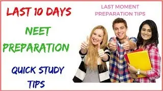 Secret to 600+ in NEET |Last 10 days routine|Last 10 days NEET study schedule to score 420 marks