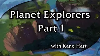 Planet Explorers - Part 1