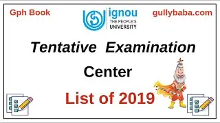 Ignou Exam centre list June 2019 | Tentative exam centre list for TEE in Ignou