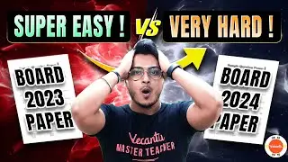MUST WATCH! 🚨 Class 10 Board Exam 2023 vs Board Exam 2024 🔥 #Preparation #Strategy
