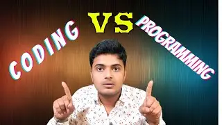 What Is The Difference Between Coding And Programming? | Programming VS Coding | Learn With Vivek