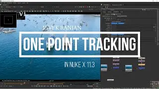 How to Motion TRACK Text, One Point TRACKING in Nuke X 11.3 in Hindi