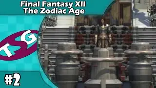 Start of the Senate - Final Fantasy XII The Zodiac Age (#2)
