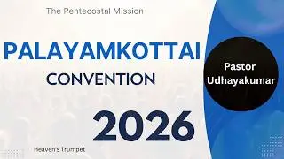 Tpm Palayamkottai convention 2026 | pastor udhayakumar message