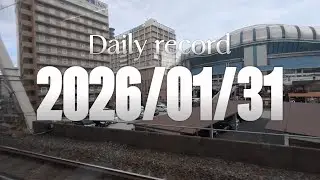 【日記】2026年1月31日（土曜日）★散歩（電車/和歌山市→大阪市/ウォーキング/BGMなし/倍速なし）【JR天満駅】