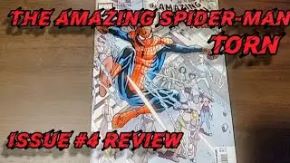 Everyone Is Being TORN! The Amazing Spider-Man TORN | Issue #4 Review 