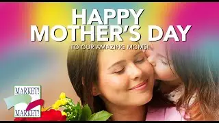 Happy Mother's Day! from Market! Market! | Ayala Malls Market! Market!