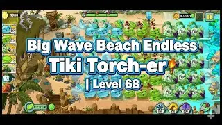 Big Wave Beach Endless Tiki Torch-er | Level 68 &ndash; Impossible Waves?! 🌊🔥
