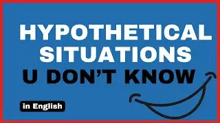 Hypothetical Situations in English #GrammarSkills