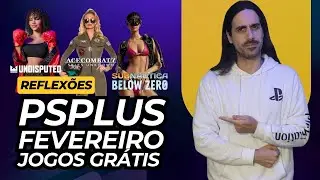 PS Plus fevereiro: 4 jogos que n&atilde;o vais querer perder ou at&eacute; vais...