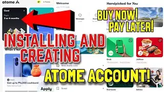 CREATING AN ATOME ACCOUNT(BUY NOW PAY LATER)