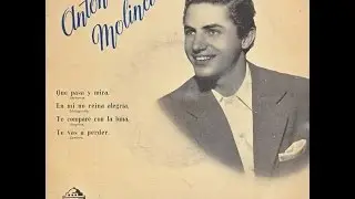 ANTONIO MOLINA CANTA, QUE PASA Y MIRA, EP 4 CANCIONES AÑO 1954