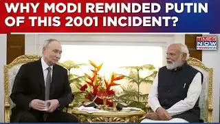 PM Modi Reminds Putin Of This 2001 Incident, Calls Russian President 'True Friend', Mentions 'Peace'