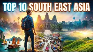 Top 10 Southeast Asia Travel Tips