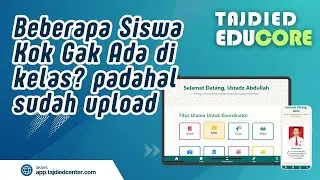 (Tips) Solutions for Some Students Not Coming to Class - Coordinator Tutorial | Tajdied Educore
