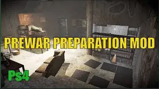 Fallout 4 - MOD - Prewar Preparation