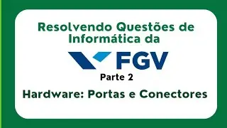Informática para concursos - Hardware, portas e Conectores 
