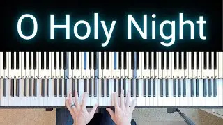O Holy Night - Джереми Риддл [Фортепианное прохождение]
