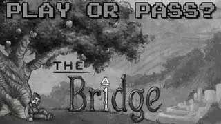 Play or Pass - The Bridge - PC (Review/Gameplay)
