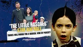 &lsquo;The Little Rascals&rsquo; Star Bug Hall Trades Hollywood for a Radical Vow of Poverty