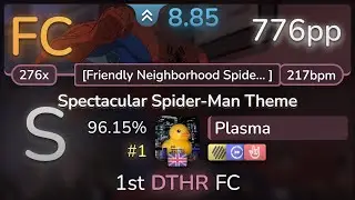 8.9⭐ Plasma | The Tender Box - Spectacular Spider-Man [Friendly] +HDDTHR 96.15% (#1 776pp FC) - osu!