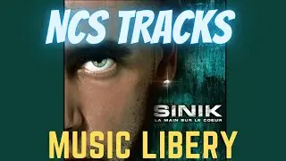 NCS TRACKS - Sinik Repr&eacute;sailles