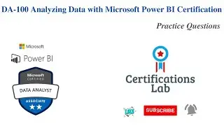 DA-100 Analysing Data with Microsoft Power BI  Certification Practice Questions - Part 1