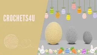 Haakproject Pasen: Piepschuim Ei (10 cm) Omhaken 🧶 | Crochets4U #C4U