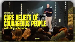 Core Beliefs of Courageous People | Bayside Church