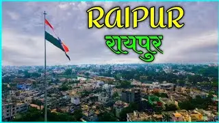 Raipur | Explore Raipur | Raipur Drone View | Raipur City | Raipur कैसा है 2021 |New Raipur Ka Video