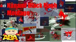 [ABA] Nanami Black Flash Montage