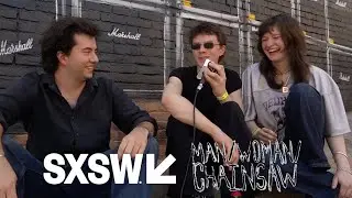 Man/Woman/Chainsaw Interview | South by Southwest 2025
