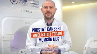 Prostat Kanserinde Ameliyatsız Tedavi M&uuml;mk&uuml;n M&uuml;?