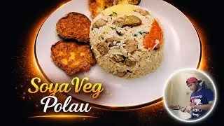 দারুন সুস্বাদু সয়া ভেজ পোলাও | একবার খেলেই বারবার বানাতে চাইবেন। #SoyaVegPolau