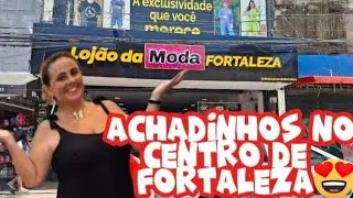 👗👙💝MOSTRANDO MINHAS COMPRINHAS NAS LOJAS DO CENTRO DE FORTALEZA 😃