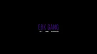BGGTP - EBK GANG (feat. SteppaG & Big Moochie Grape) [Official Music Video]