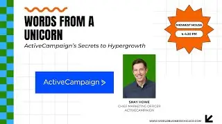 Words from a Unicorn: ActiveCampaign&rsquo;s Secret to Hypergrowth | Chicago Day @SXSW 2024, Midwest House