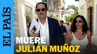 MUERE JULIÁN MUÑOZ:  un alcalde del papel cuché asolado por la corrupción | EL PAÍS