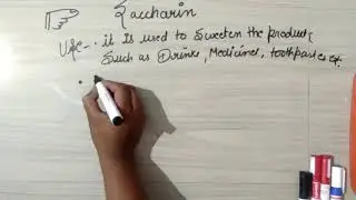 Structure and uses of Saccharin.
