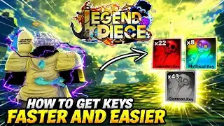 [Legend Piece] How To Get All Keys | Full Guide | Easier & Faster!