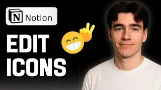 Как настроить значки и эмодзи Notion (урок 2025 г.)