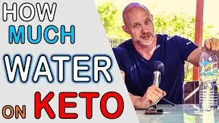 How Much Water MUST I Drink On A Keto Diet? 🌊