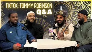 Glad Tidings Podcast - TikTok, Tommy Robinson Q&A || With Shaykh Uthman Ibn Farooq & Aboo Hafsa