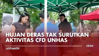 Hujan Deras Tak Surutkan Aktivitas CFD Unhas