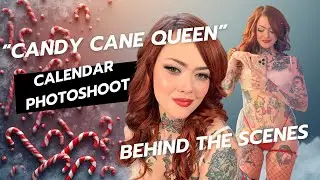 UNCENSORED CALENDAR PHOTOSHOOT &ldquo;Candy Cane Queen&rdquo; 