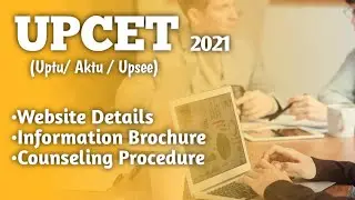 UPCET 2021 Counseling Procedure | Information brochure | Mistake | Care